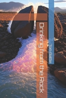 Drinking from the Rock B0GZ7WWPVF Book Cover