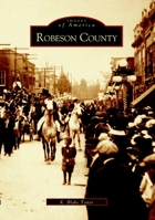 Robeson County 073851523X Book Cover