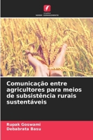 Comunicação entre agricultores para meios de subsistência rurais sustentáveis 6209626122 Book Cover