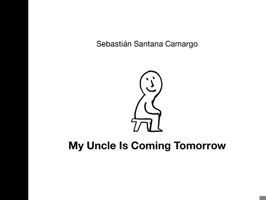 My Uncle Is Coming Tomorrw: English Edition 177840006X Book Cover