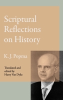 Scriptural Reflections on History 9076660573 Book Cover