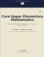 Core Upper Elementary Mathematics: A Year of Real Math, Grades 4 6 Part One B0HDM952WC Book Cover