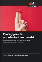 Proteggere le popolazioni vulnerabili (Italian Edition) 6200820384 Book Cover