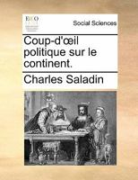 Coup-d'œil politique sur le continent. 1146080719 Book Cover