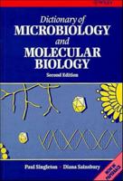 Dictionary of Microbiology and Molecular Biology, Second Edition 0471940526 Book Cover