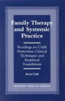 Family Therapy and Systemic Practice 0761809139 Book Cover