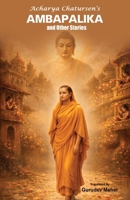 Ambapalika and Other Stories 1645608220 Book Cover