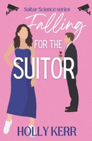 Falling for the Suitor 1989203140 Book Cover