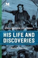 Christopher Columbus: His Life and Discoveries B0000CPFXU Book Cover