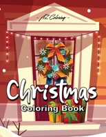 Christmas Coloring Book: Coloring Books for Adults Relaxation with Fun, 56 Unique Designs, Ornaments, Christmas Trees, Wreaths,Cheerful Santas and More B08JF5HXG9 Book Cover