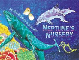 Neptune's Nursery 1570913919 Book Cover