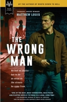 The Wrong Man 0615992811 Book Cover