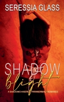 Shadow Blight B0DW6V4843 Book Cover