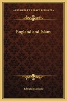 England and Islam 1162577126 Book Cover