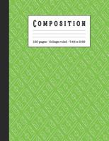 Composition: Wide ruled education composition notebook for school and college students and teachers or home school - Green soccer field print cover art design 1080768157 Book Cover