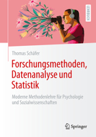 Forschungsmethoden, Datenanalyse und Statistik: Moderne Methodenlehre für Psychologie und Sozialwissenschaften (German Edition) 3662736381 Book Cover