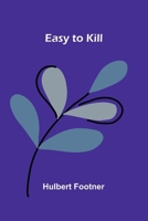 Easy to Kill 9375363457 Book Cover