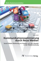 Kommunikationsoptimierung durch Neue Medien 3330500107 Book Cover