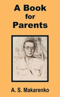 A Book for Parents 1589639375 Book Cover
