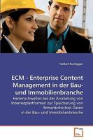 ECM - Enterprise Content Management in der Bau- und Immobilienbranche 3639227662 Book Cover