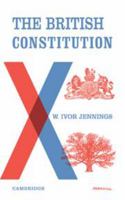 The British Constitution 0521091365 Book Cover