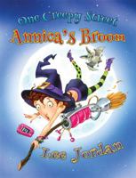 One Creepy Street: Annica's Broom 1612963285 Book Cover