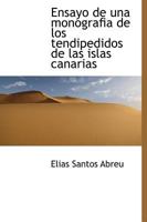 Ensayo de una monografia de los tendipedidos de las islas canarias 1172021805 Book Cover