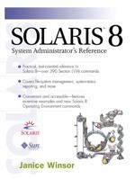 Solaris 8 System Administrator's Reference Guide 0130277010 Book Cover