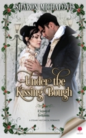 Under the Kissing Bough 1960919024 Book Cover