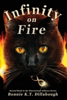 Infinity on Fire 1736780611 Book Cover