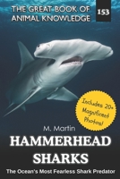 Hammerhead Sharks: The Ocean's Most Fearless Shark Predator — A Nonfiction Book for Kids (The Great Book of Animal Knowledge (Packed With Facts & Stunning Photos for Kids!)) B0GT6RLBDG Book Cover
