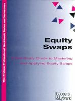 Equity Swaps: A Self-Study Guide to Mastering and Applying Equity Swaps 1557385912 Book Cover