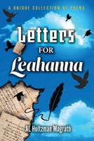 Letters for Leahanna: A Unique Collection of Poems B09Y4VZK8M Book Cover
