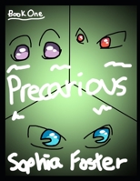 Precarious: Part 1 1686645406 Book Cover