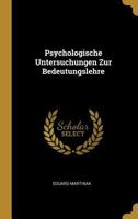 Psychologische Untersuchungen Zur Bedeutungslehre 0270759271 Book Cover