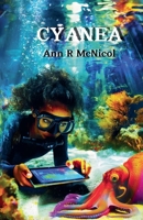 Cyanea (Charlie's Story) B0DSM61V5H Book Cover