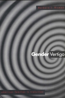 Gender Vertigo: American Families in Transition 0300080832 Book Cover