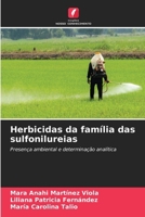 Herbicidas da família das sulfonilureias (Portuguese Edition) 663053753X Book Cover