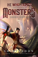 He Who Fights with Monsters 7: A LitRPG Adventure B0BDXFMGFR Book Cover