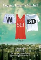 Washed: A Novel 0957671709 Book Cover