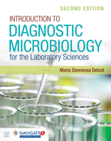 Introduction to Diagnostic Microbiology for the Laboratory Sciences 1284032310 Book Cover