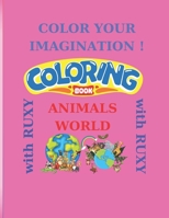 Color your Imagination ! Ocean Animals !: Book with Interactive and Coloring Activities (Galaxy of Imagination: Explore and Learn through the Art of Drawing with little girl Ruxy) B0CRKC8C6Y Book Cover