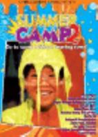 Summer Camp 2: Go to Camp Without Leaving Town 0784719780 Book Cover