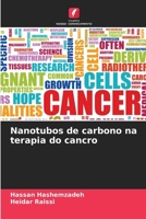 Nanotubos de carbono na terapia do cancro (Portuguese Edition) 6207934164 Book Cover