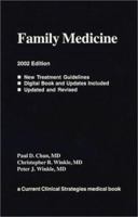 Current Clinical Strategies: Family Medicine, 2002 Edition 1929622147 Book Cover