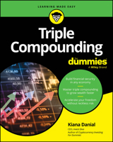 Triple Compounding For Dummies 1394348258 Book Cover