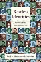 Restless Identities: Signatures of Nationalism, Zulu Ethnicity and History in the Lives of Petros. Lamula (C.1881-1948) and Lymon Maling (1889-C.1936) 0869809571 Book Cover