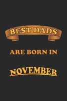 Best Dads Are Born In November: Notizbuch Geschenk-Idee f�r V�ter - Karo - A5 - 120 Seiten 1088454178 Book Cover