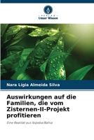 Auswirkungen auf die Familien, die vom Zisternen-II-Projekt profitieren: Eine Realität aus Ibipeba/Bahia (German Edition) 6208663393 Book Cover