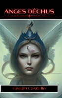 Anges déchus B0C27TYNGT Book Cover